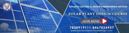 Online solar power plant design course in delhi, Online electrical system design course in delhi, India